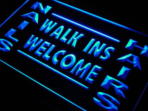 Nails Hairs Walk Ins Welcome Neon Light Sign